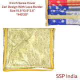 SHREE SHYAM PRODUCTS 3 INCH TRANSPARENT GOLDEN JARI SAREE COVER