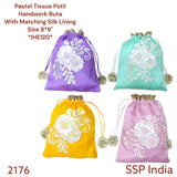 SHREE SHYAM PRODUCTS 8*9 INCH PASTEL POTLI TISSUE HANDWORK BUTA POTLI