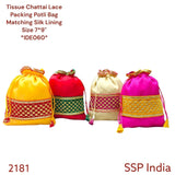 SHREE SHYAM PRODUCTS 7*9 INCH TISSUE POTLI WITH DESIGNER WITH CHATTAI LACE
