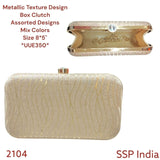 SHREE SHYAM PRODUCTS METALLIC TEXTURE DESIGN BOX CLUTCH HAND CLUTCH BAGS