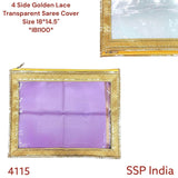 SHREE SHYAM PRODUCTS TRANSPARENT SINGLE SAREE COVER GOLDEN LACE