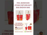 SHREE SHYAM PRODUCTS FOIL BANDHINI DESIGN GIFT BAGS
